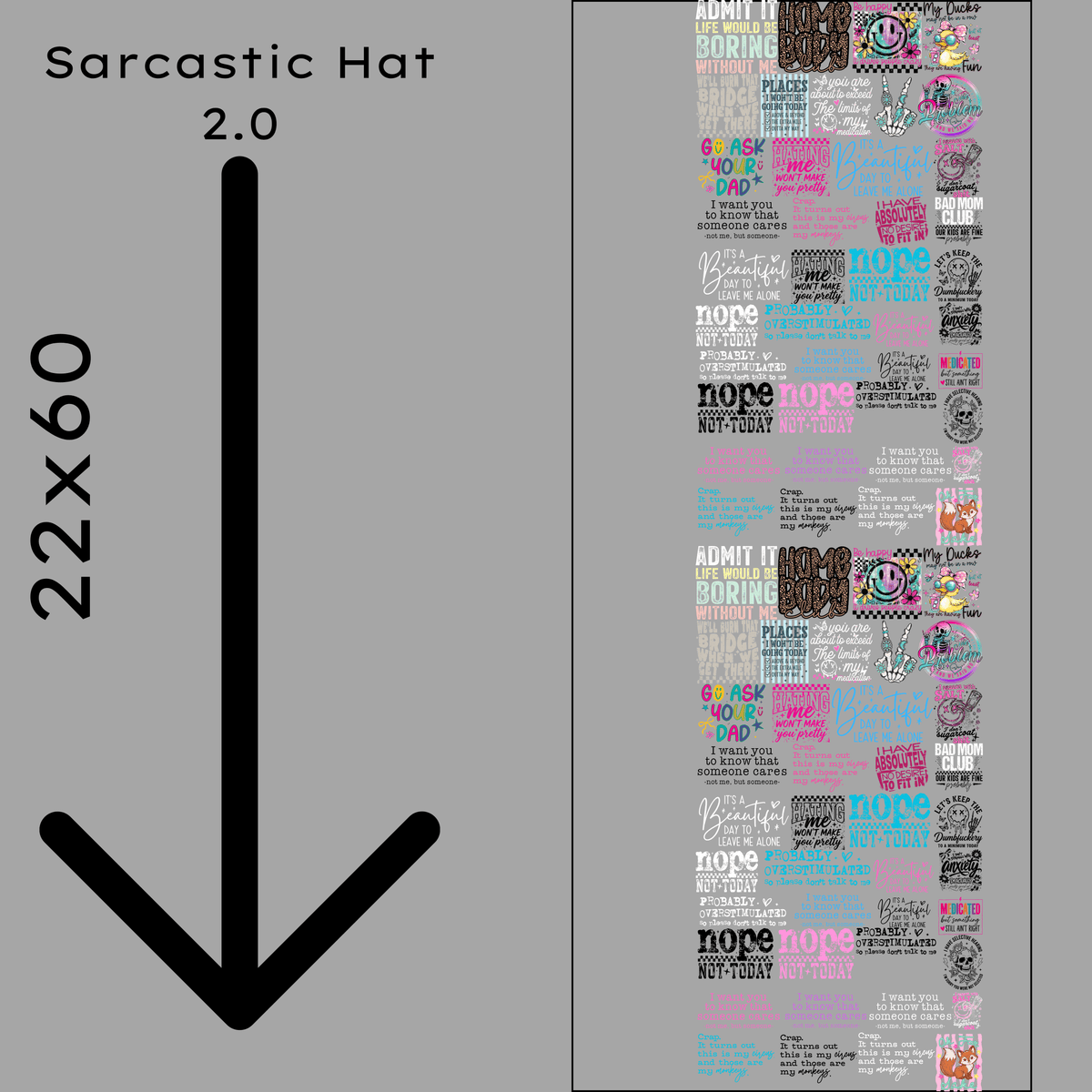 Sarcastic Hat 2.0 Gang Sheet