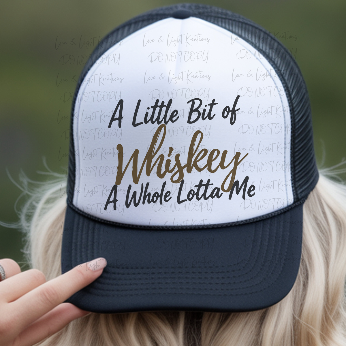 A Little Bit of Whiskey a Whole Lotta Me