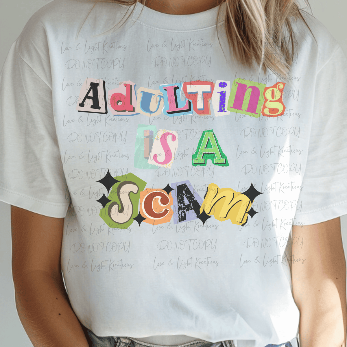 Adulting is a Scam in Magazine Letters