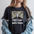 Ain't First Class Ain't White Trash Camo
