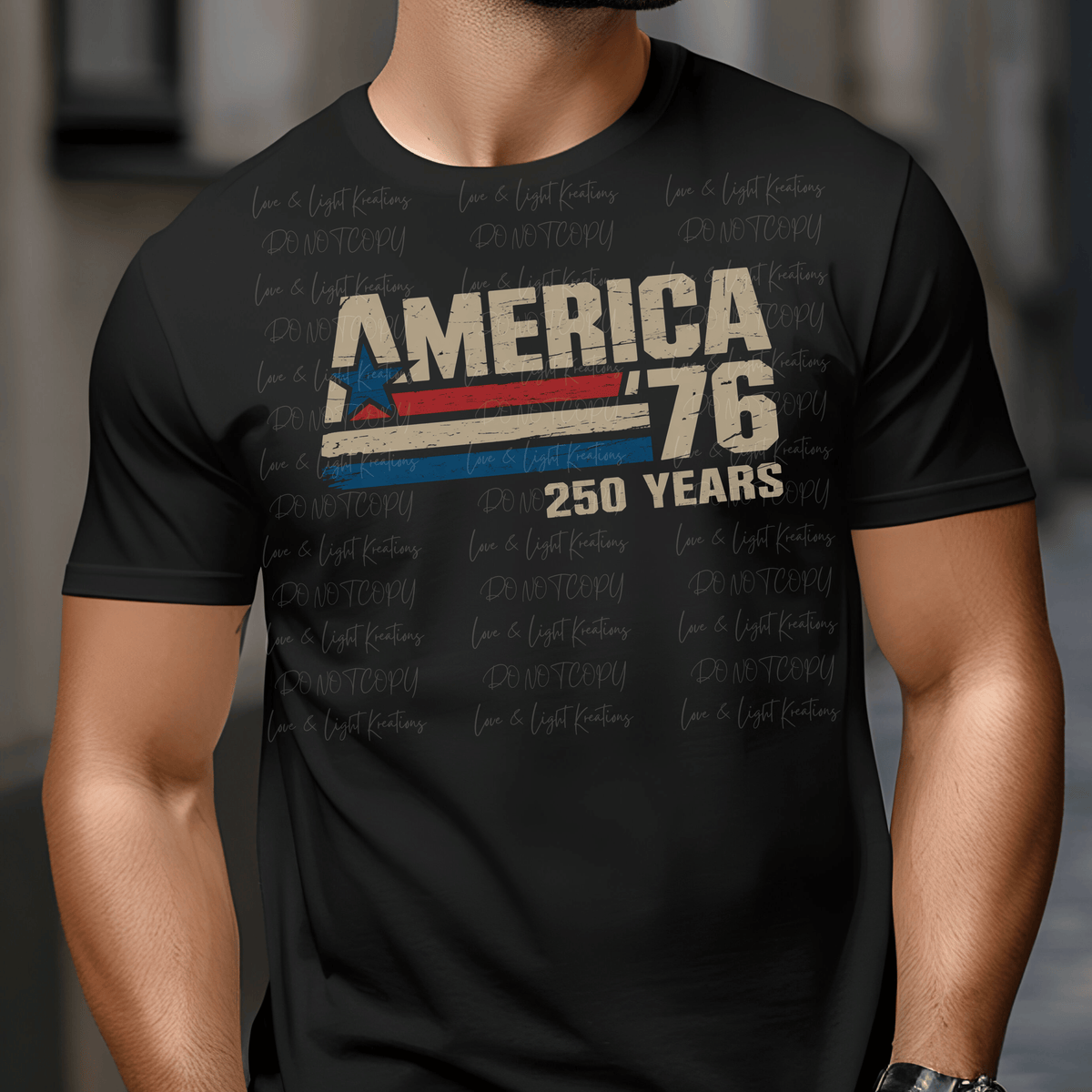 America '76 250 Years