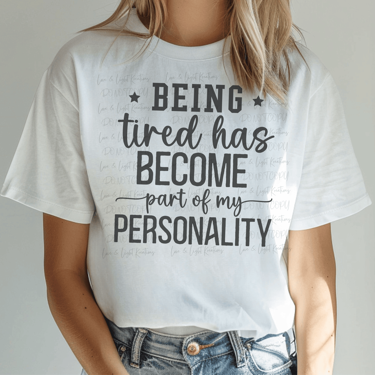Being Tired Has Become Part of My Personality