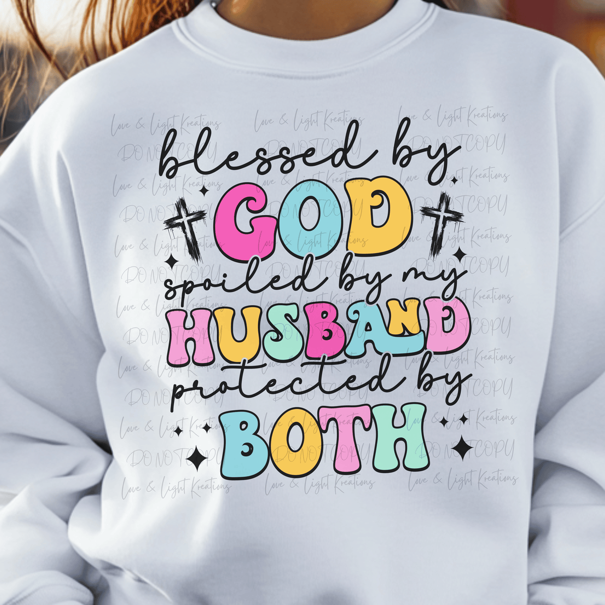 Blessed by God, Spoiled by Husband, Protected by Both