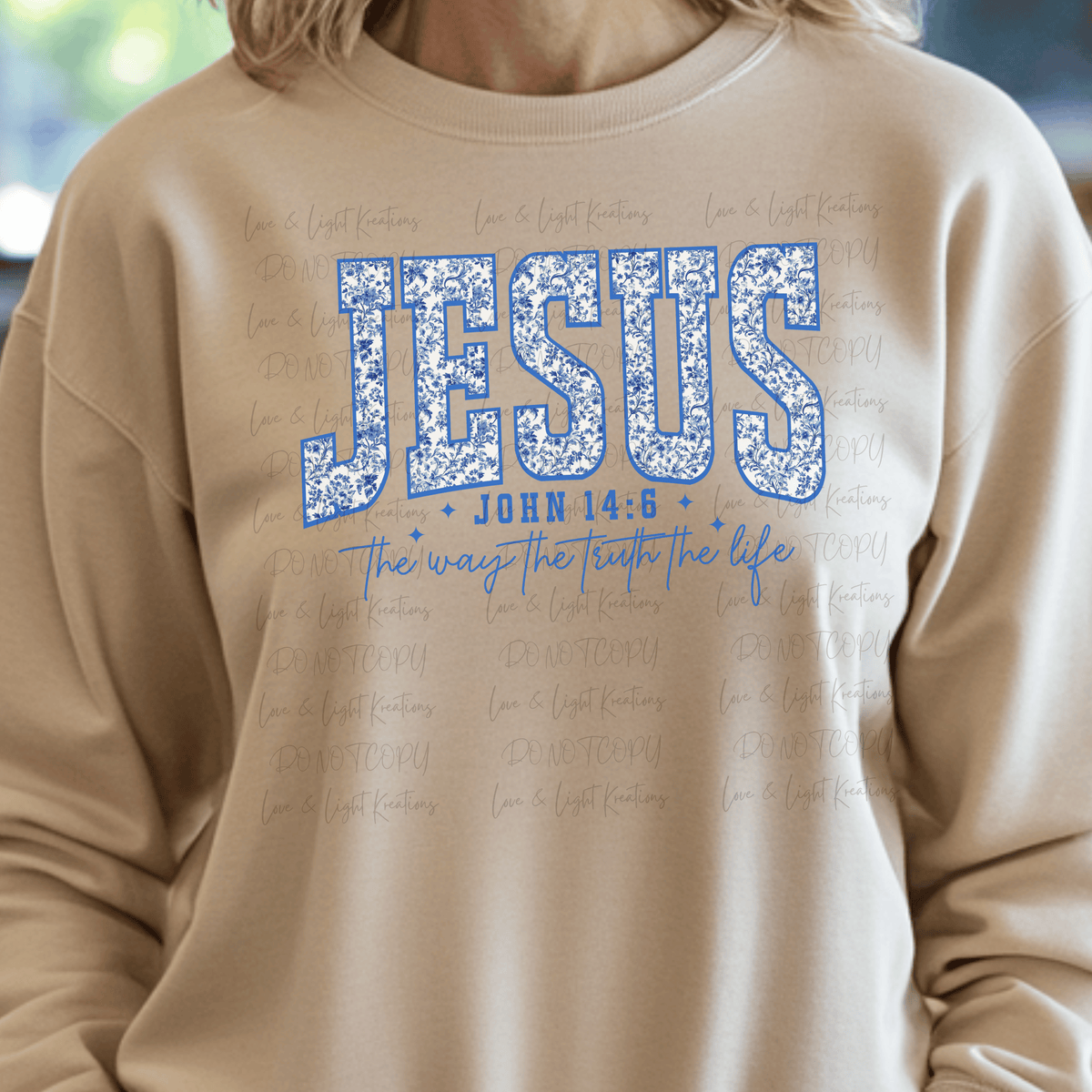 Blue Floral Jesus The Way The Truth The Life