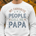 Colored text My Favorite People Call Me Papa