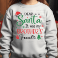 Dear Santa Brother's Fault
