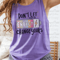 Don't Let Their Energy Change Yours Battery with Lightening Bolt