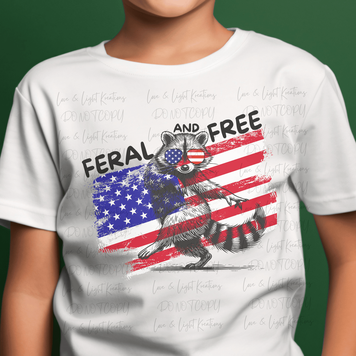Feral and Free with Patriotic Racoon and Flag 4th of July
