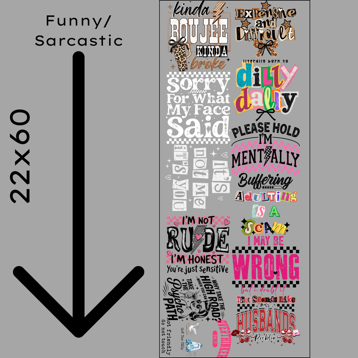 Funny/Sarcastic Gang Sheet
