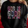God is Good All the Time Distressed Letters
