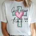 God is Good All the Time Cross with Heart