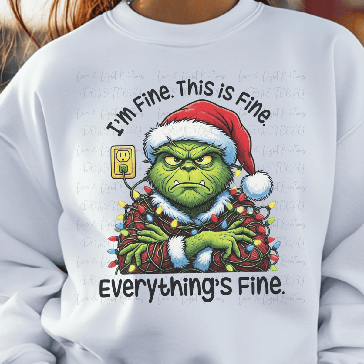 Green Who I'm Fine This is Fine Everything is Fine