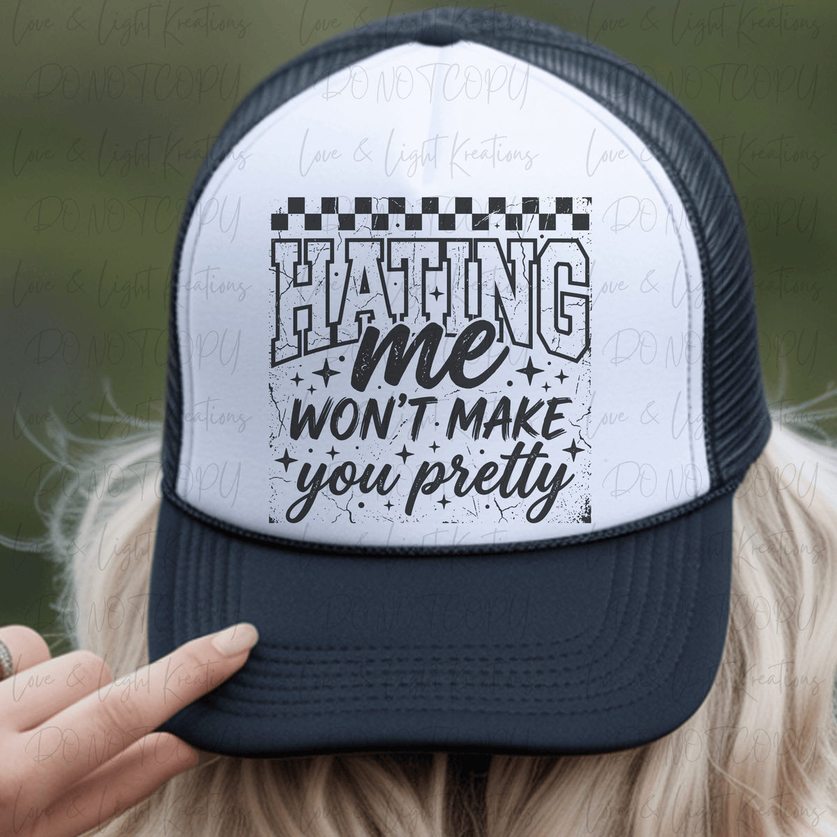 Hating Me Won't Make You Pretty Checkered Black