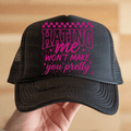 Hating Me Won't Make You Pretty Checkered Pink