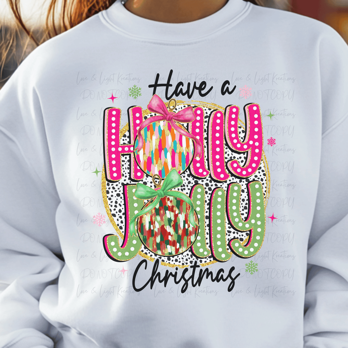 Have a Holly Jolly Christmas Ornaments and Glitter