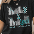 Holy and Hood Pray with Me, Don't Play with Me Magazine Letters Edgy Western