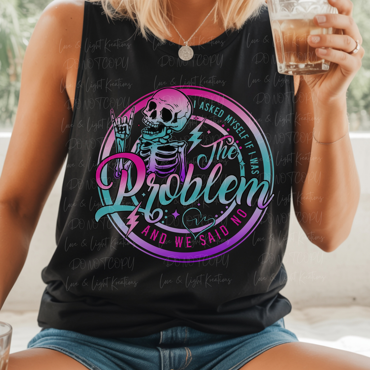 I Asked Myself If I was the Problem and He Said Now Pink, Teal, and Purple Text and Circle