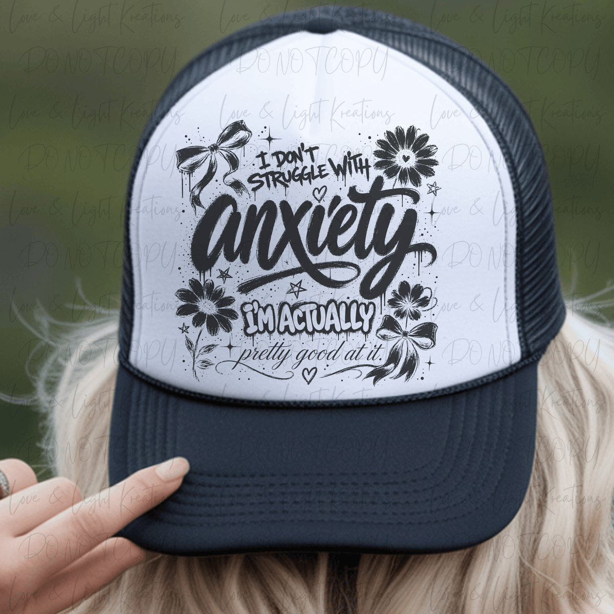 I Don't Struggle with Anxiety I'm Actually Pretty Good at It