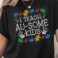I Teach AU-Some Kids Teacher Autism