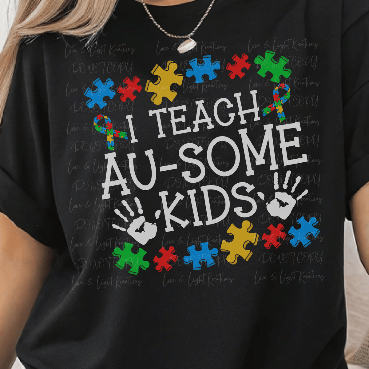 I Teach AU-Some Kids Teacher Autism