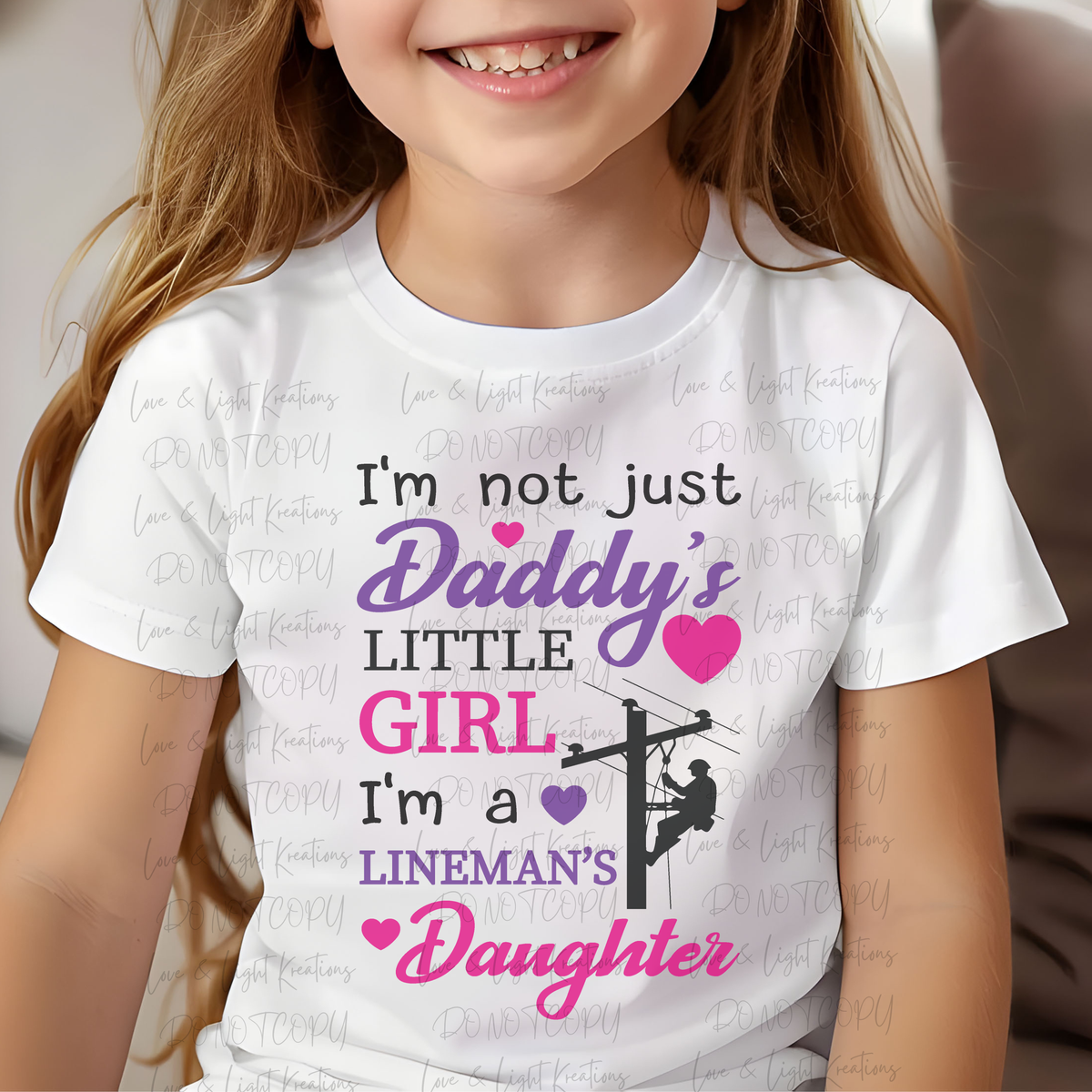 I'm Not Just Daddy's Girl, I'm Lineman's Daughter with Pink and Purple