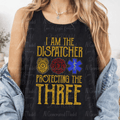 I am the Dispatcher Protecting the Three