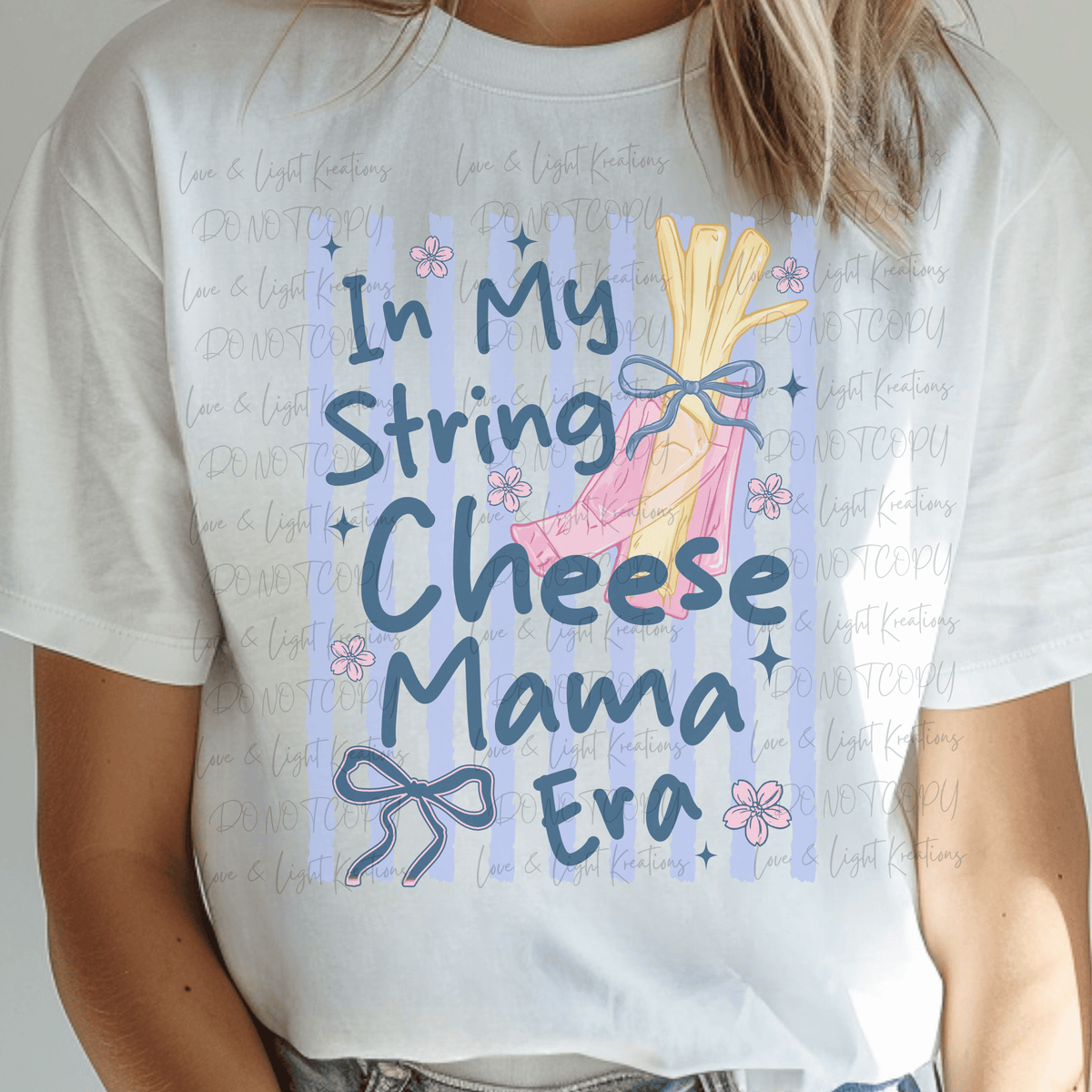 In My String Cheese Mama Era with Stripes