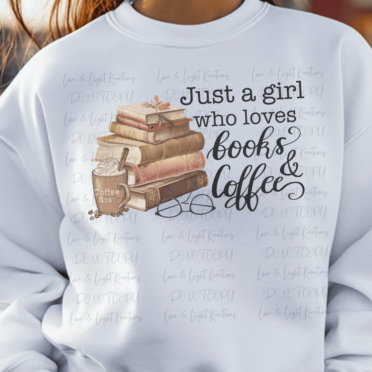 Just a Girl Who Loves Coffee and Books
