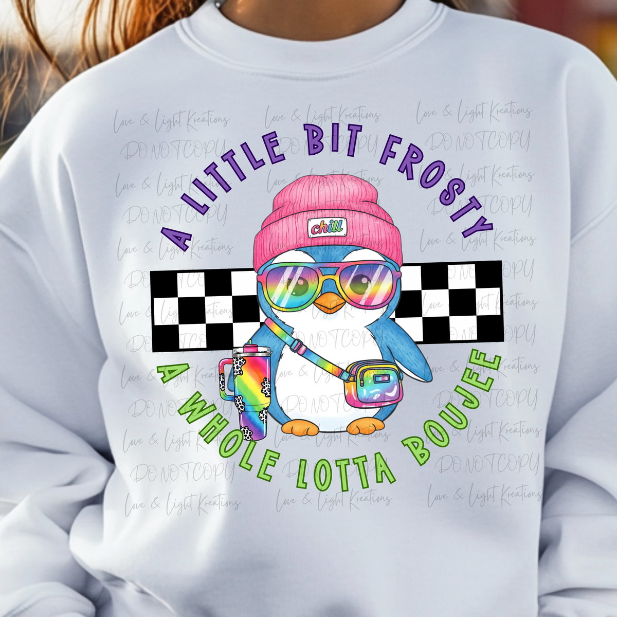 Little Bit Frosty Lotta Boujee Penguin