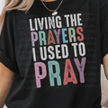 Living the Prayers I used to Pray Colorful Letters