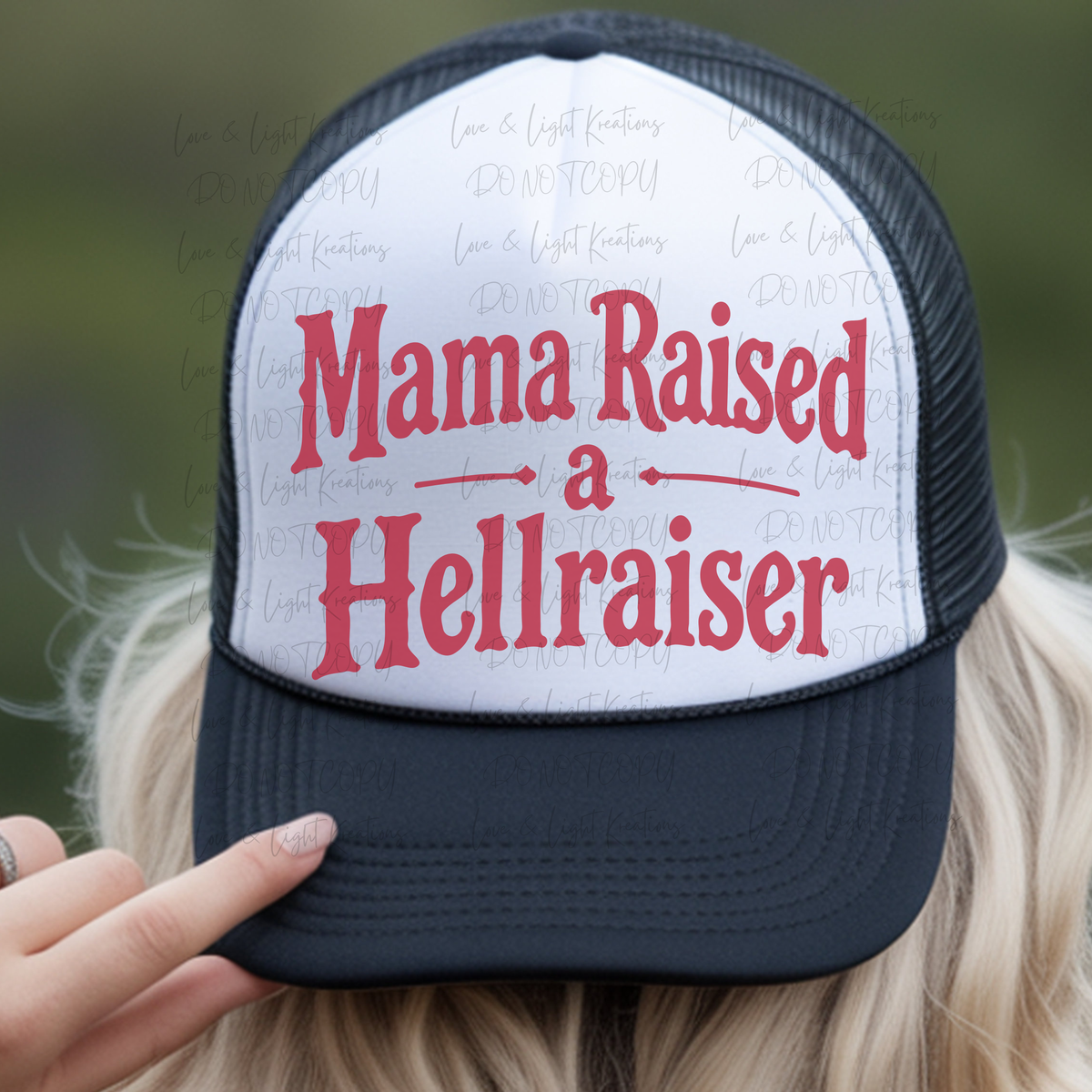 Mama Raised a Hellraiser