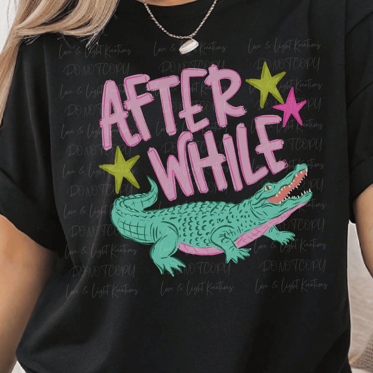 Neon After While with Crocodile