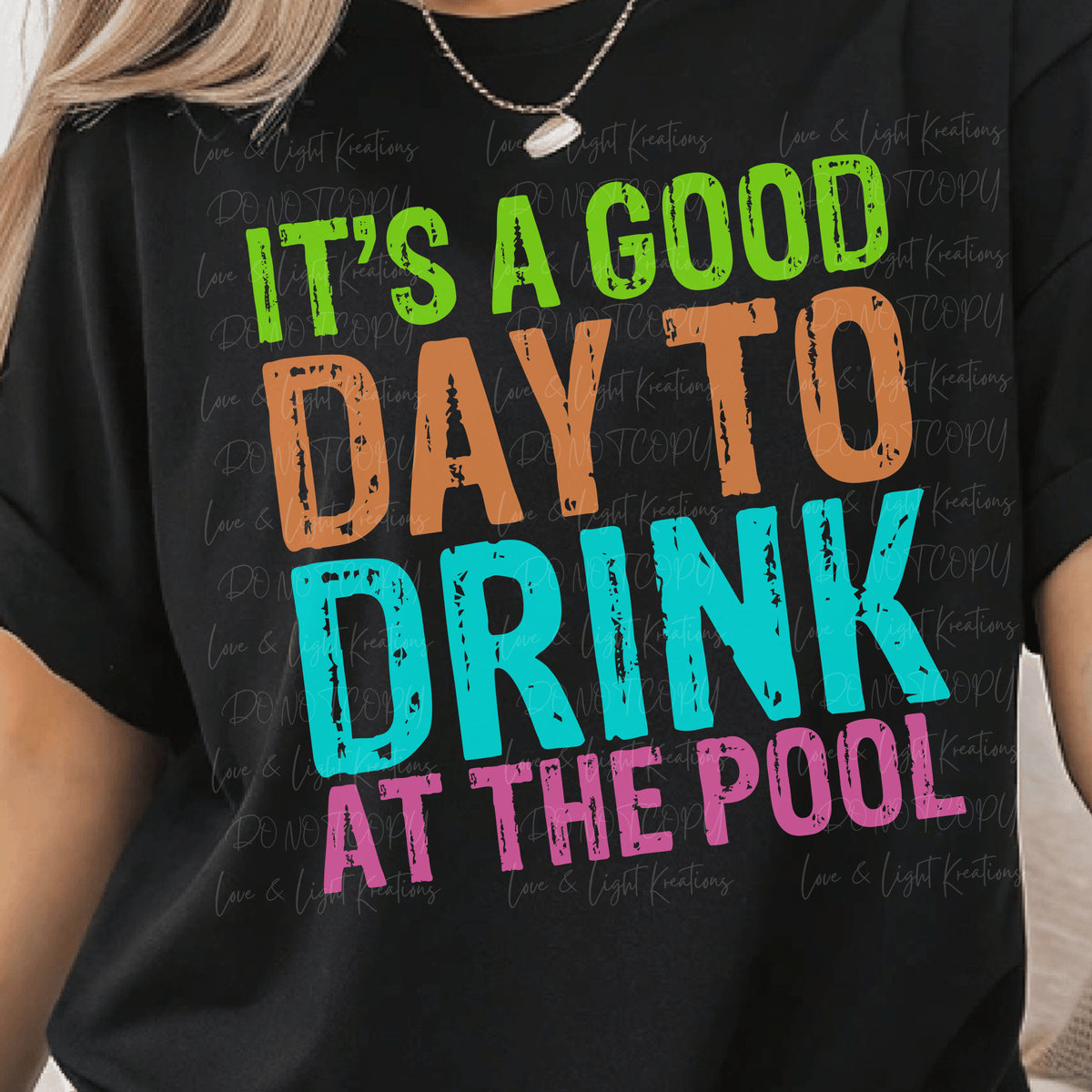 Neon It's a Good Day to Drink at the Pool