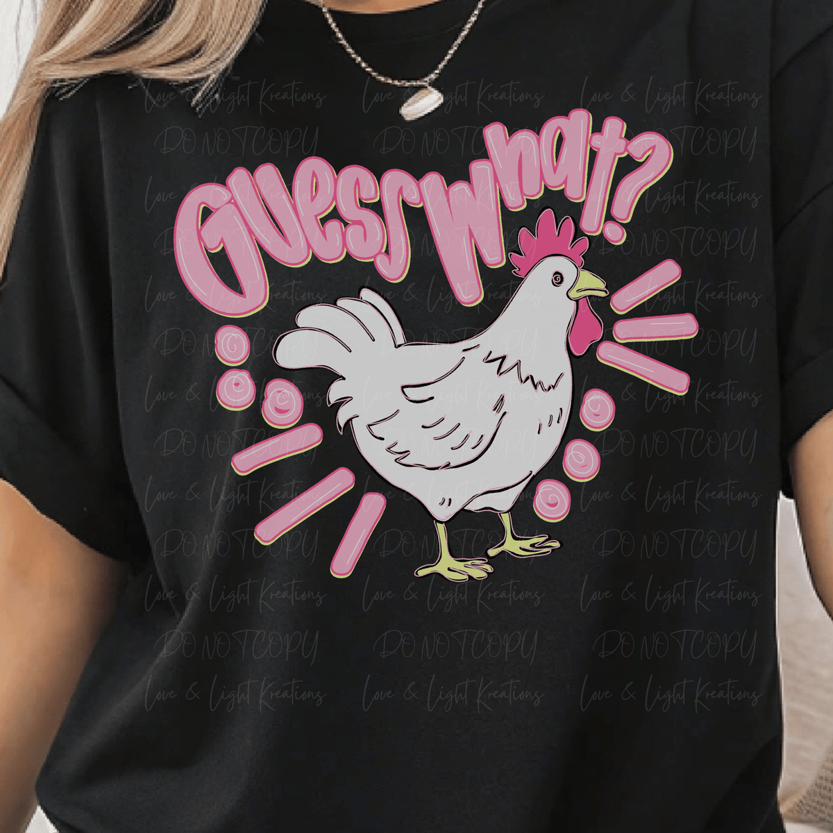 Neon Pink Guess What Chicken