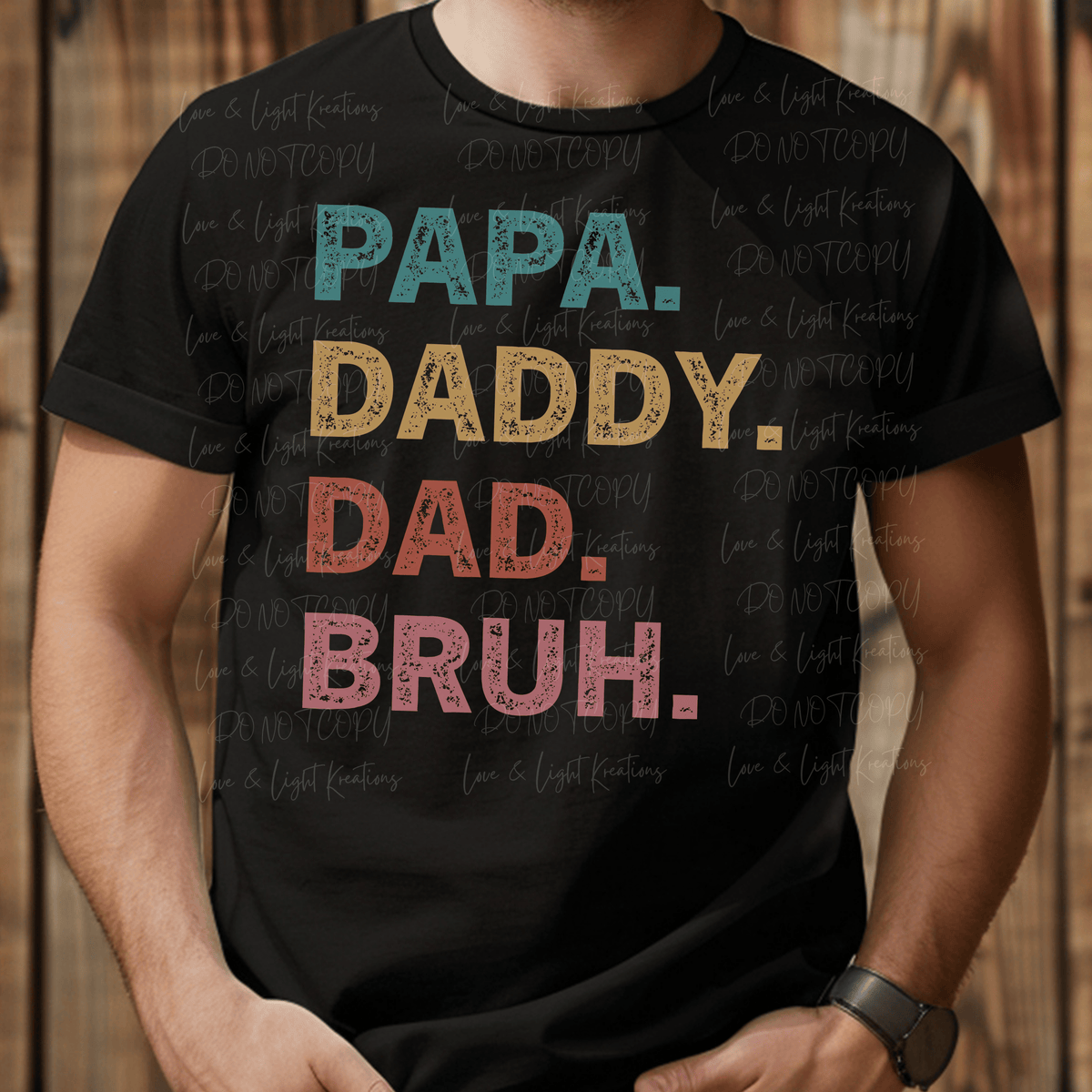 Papa. Daddy. Dad. Bruh.
