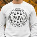 Papa If He Can't Fix it No One Can Circle