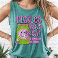Pickles are Great Til You're in One Pickle Jar with Smiley Face