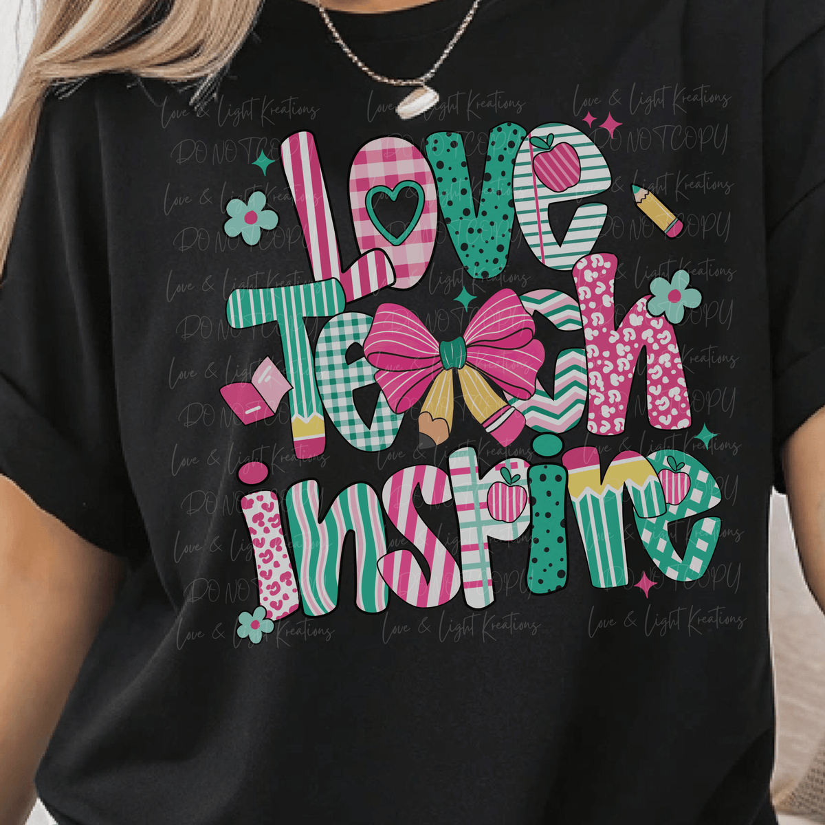 Pink and Green Love Teach Inspire