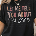 Pink and Orange Let Me Tell You About My Jesus