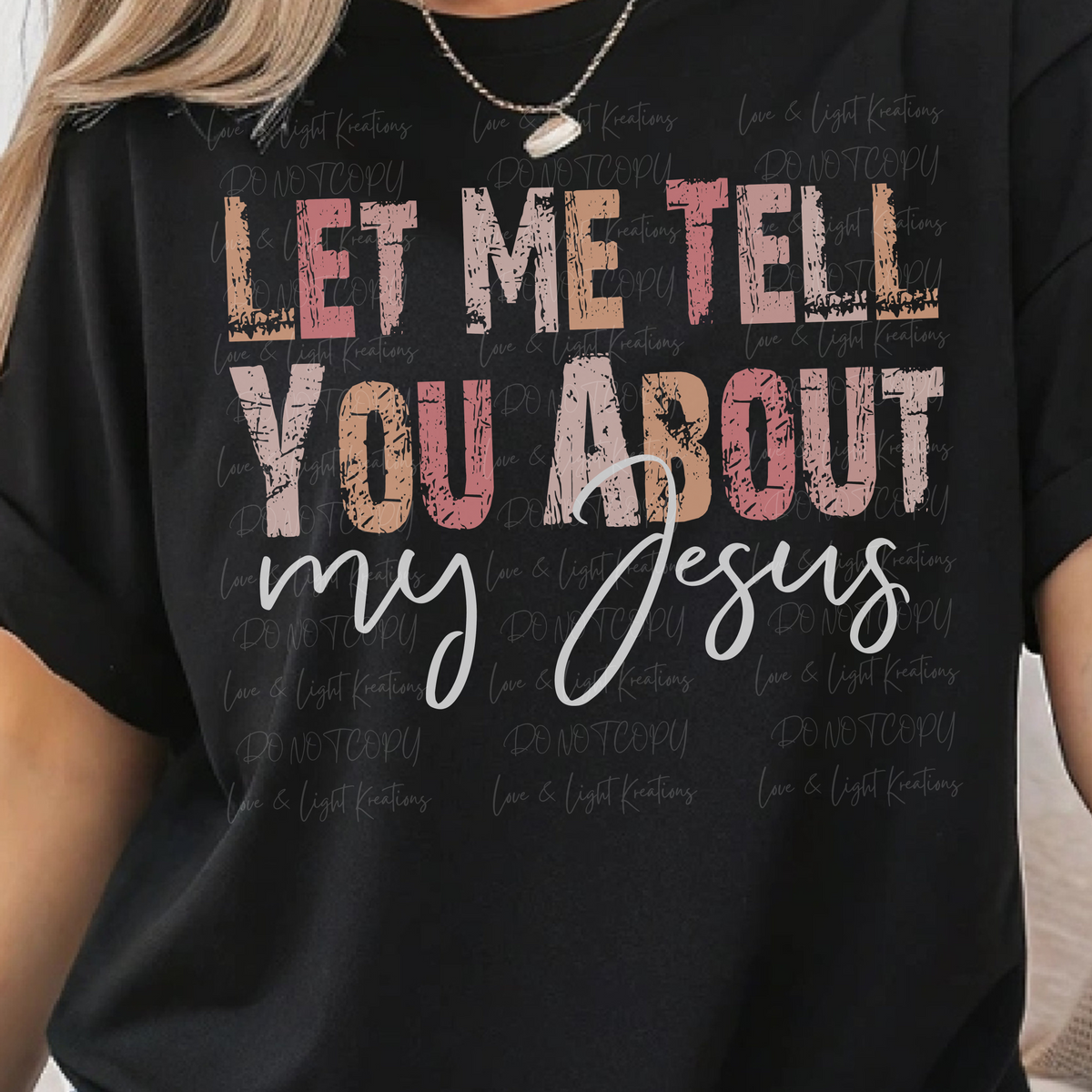 Pink and Orange Let Me Tell You About My Jesus