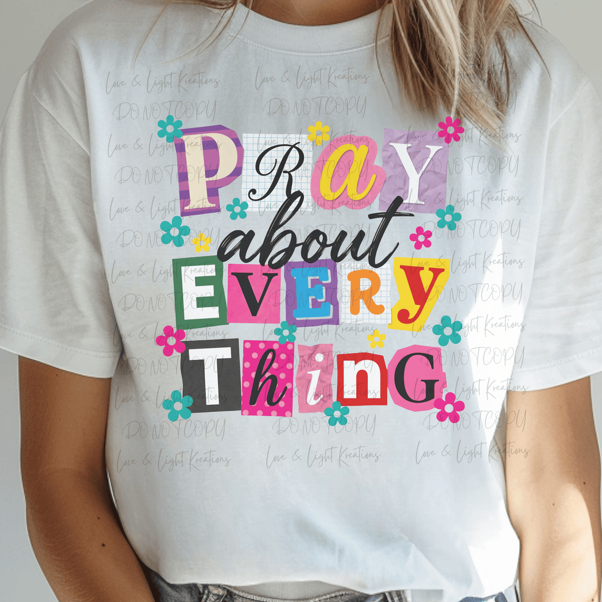 Pray About Everything Magazine Letters