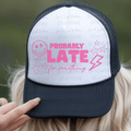 Probably Late for Something in Pink