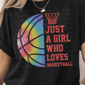 Rainbow Tie-dye Just a Girl Who Loves Basketball