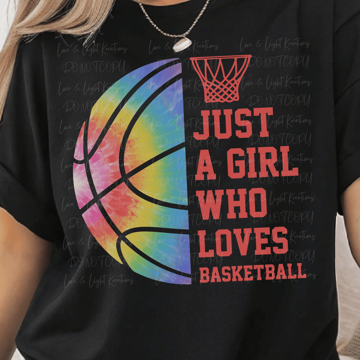 Rainbow Tie-dye Just a Girl Who Loves Basketball