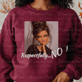Respectfully No