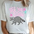 See You Soon Racoon with Neon Stars