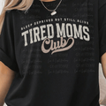 Sleep Deprived But Alive Tired Moms Club