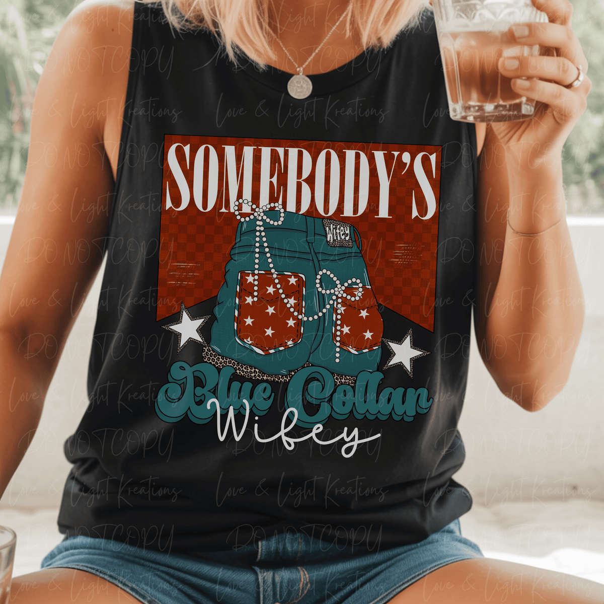 Somebody's Blue Collar Wifey Edgy Western with Bows Wife Font