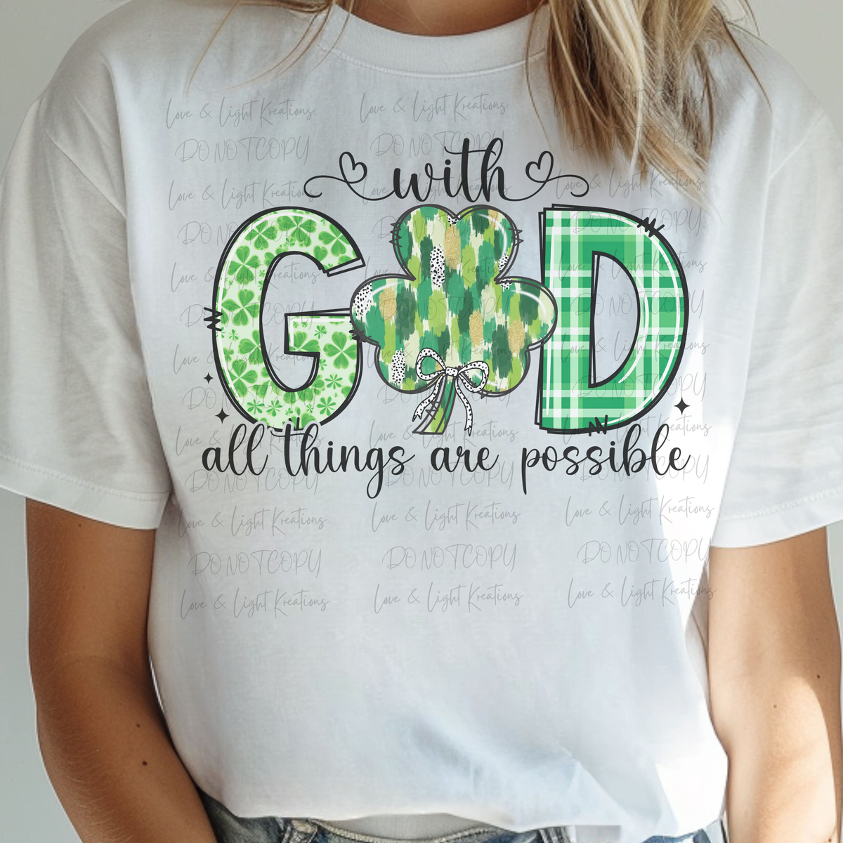 St. Patrick's With God All Things are Possible