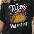 Tacos are My Valentine
